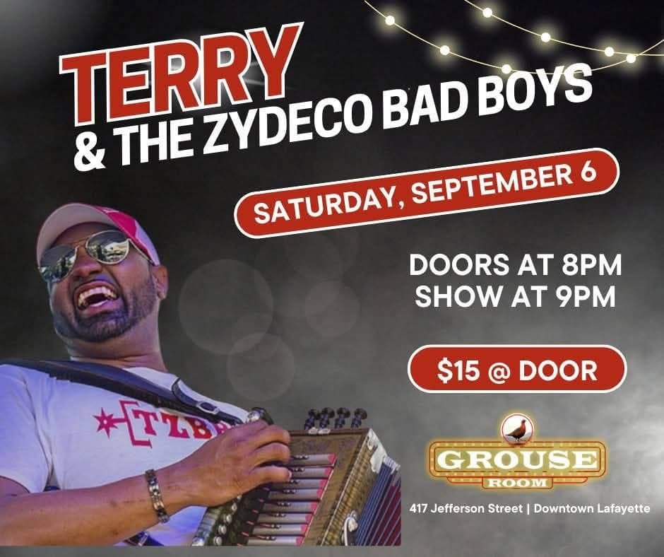 Terry & the Zydeco Bad Boys - LIVE @ Grouse Room — poster 1