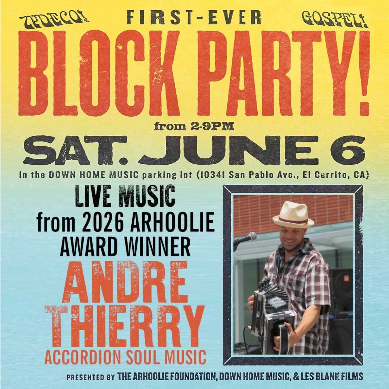 Andre Thierry - LIVE @ 2026 Arhoolie Block Party — poster 1
