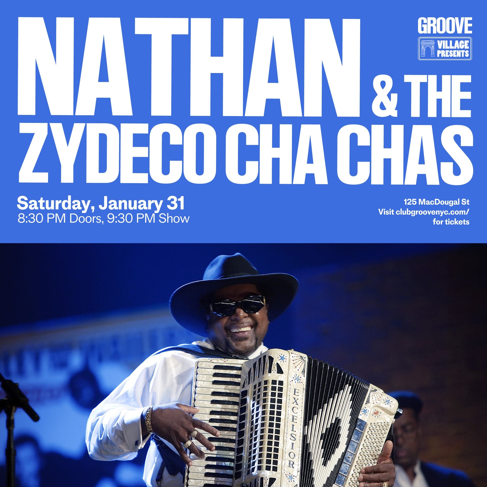 Nathan & the Zydeco Cha Chas - LIVE @ Club Groove NYC — poster 1