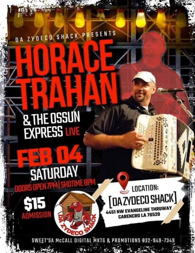 Horace Trahan & the Ossun Express - LIVE @ Da Zydeco Shack — poster 1