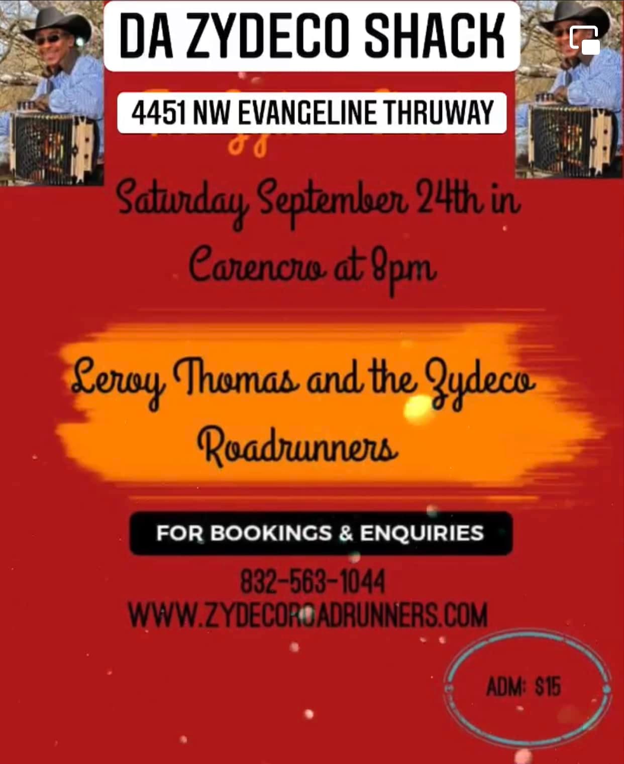 Leroy Thomas & the Zydeco Roadrunners - LIVE @ Da Zydeco Shack — poster 1