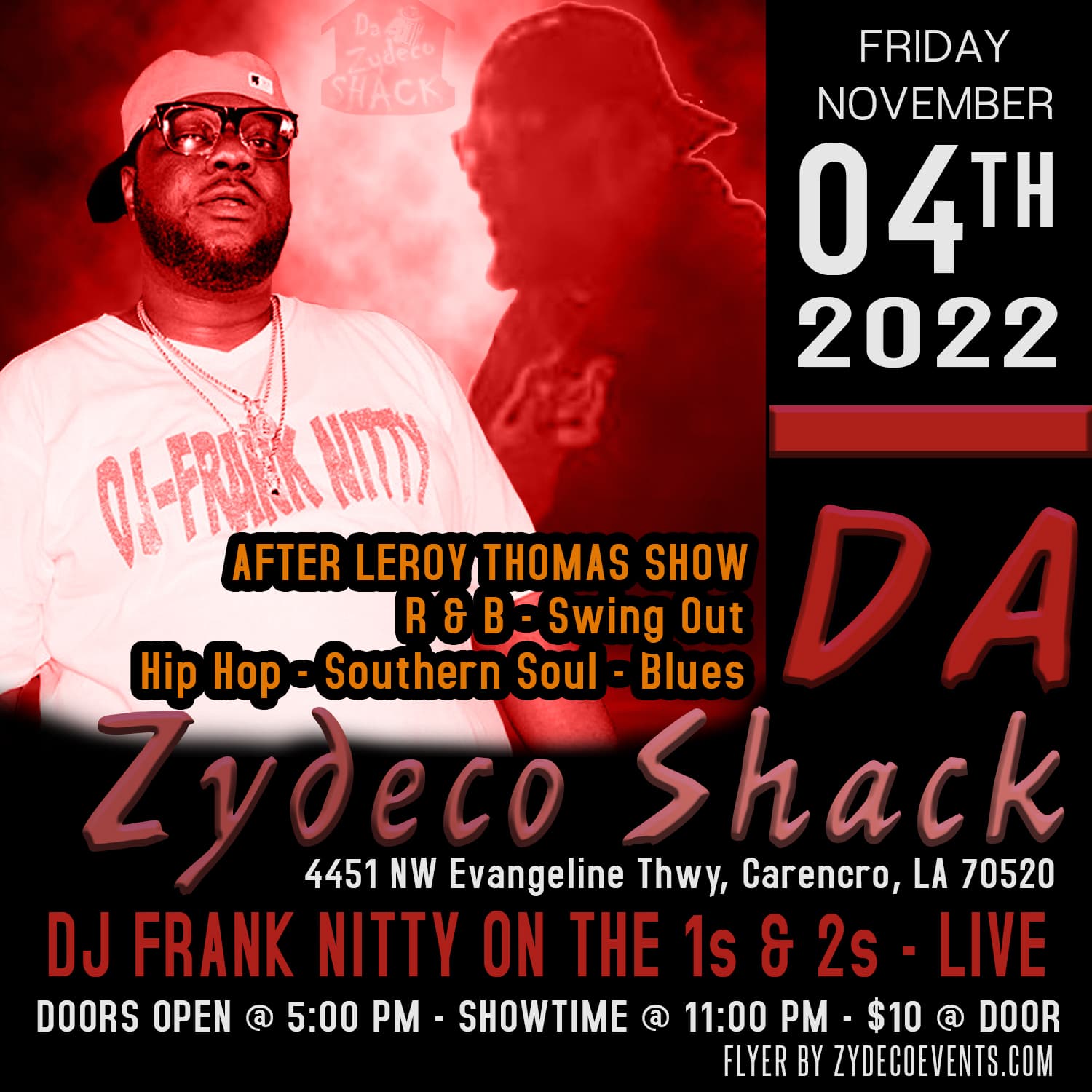 DJ Frank Nitty - LIVE @ Da Zydeco Shack — poster 1