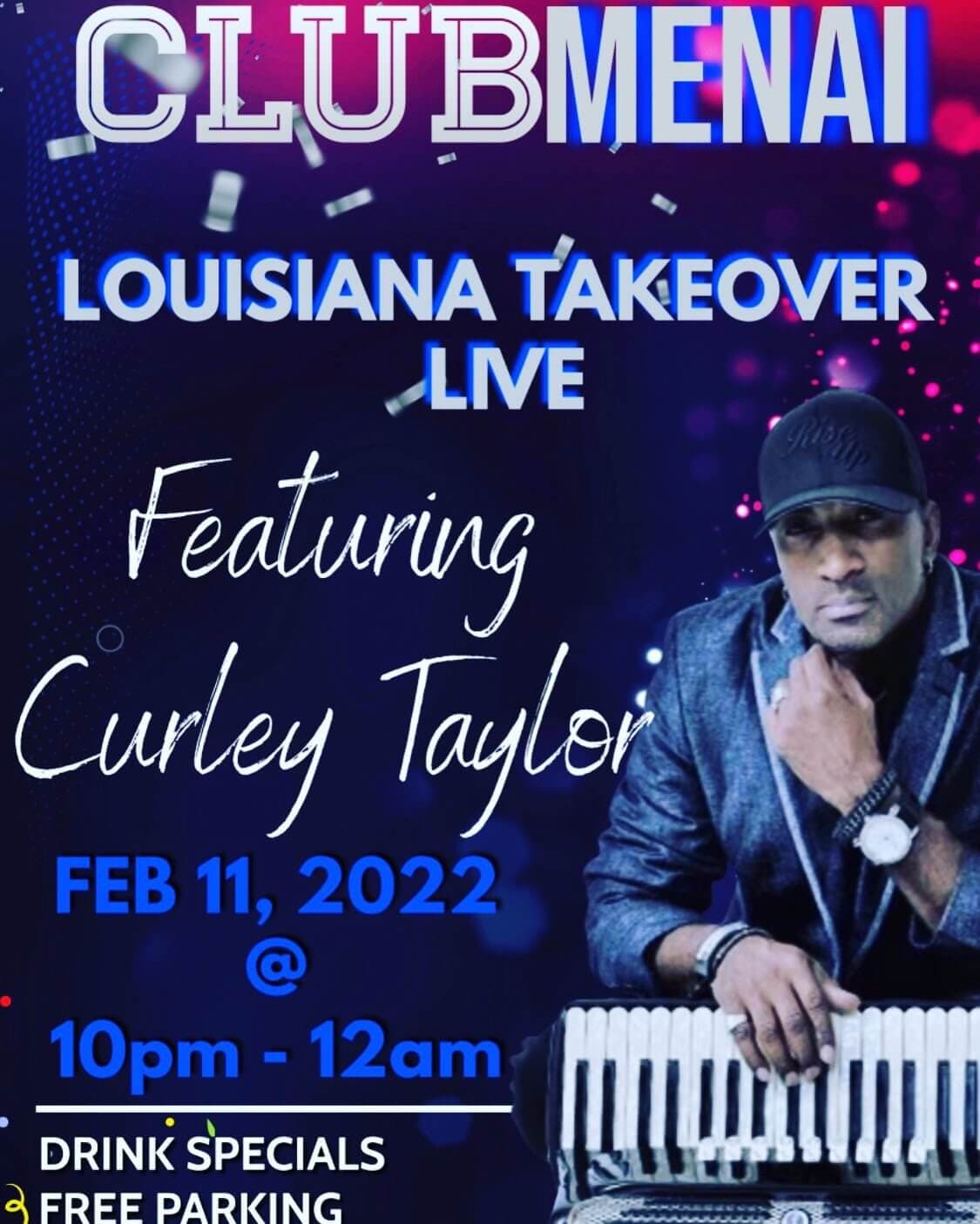 Louisiana Takeover featuring Curley Taylor — poster 1