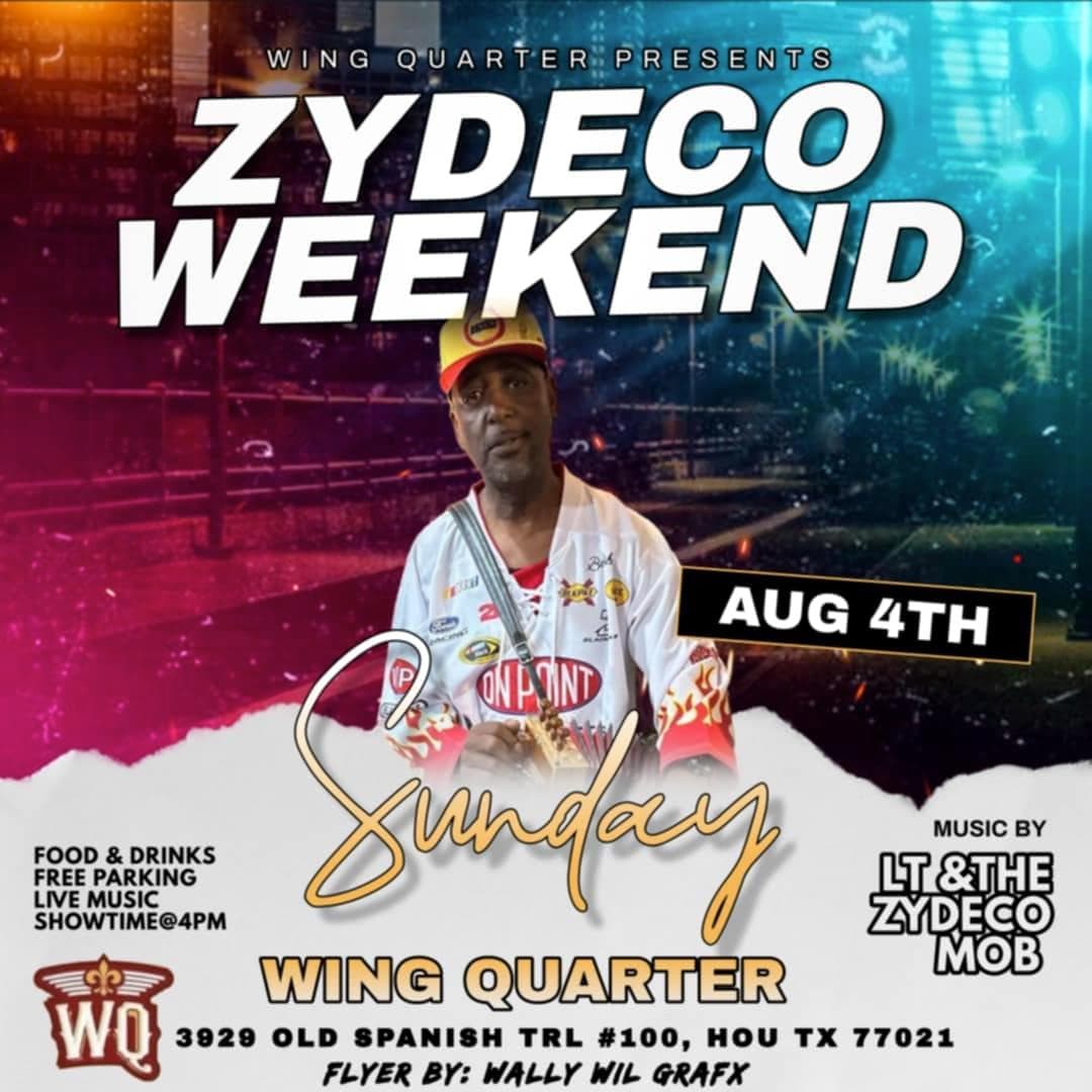 Wing Quarter Presents: Zydeco Weekend — poster 1