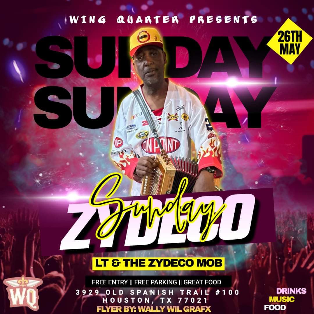 Wing Quarter Presents Zydeco Sunday — poster 1