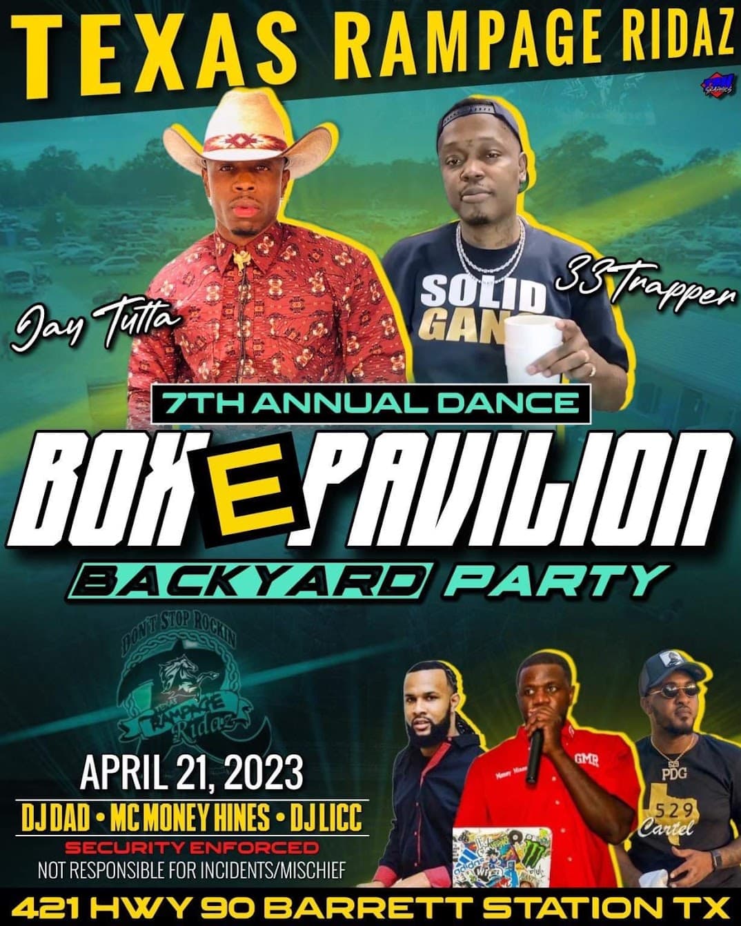 7th Annual Texas Rampage Ridaz Backyard Party — poster 1