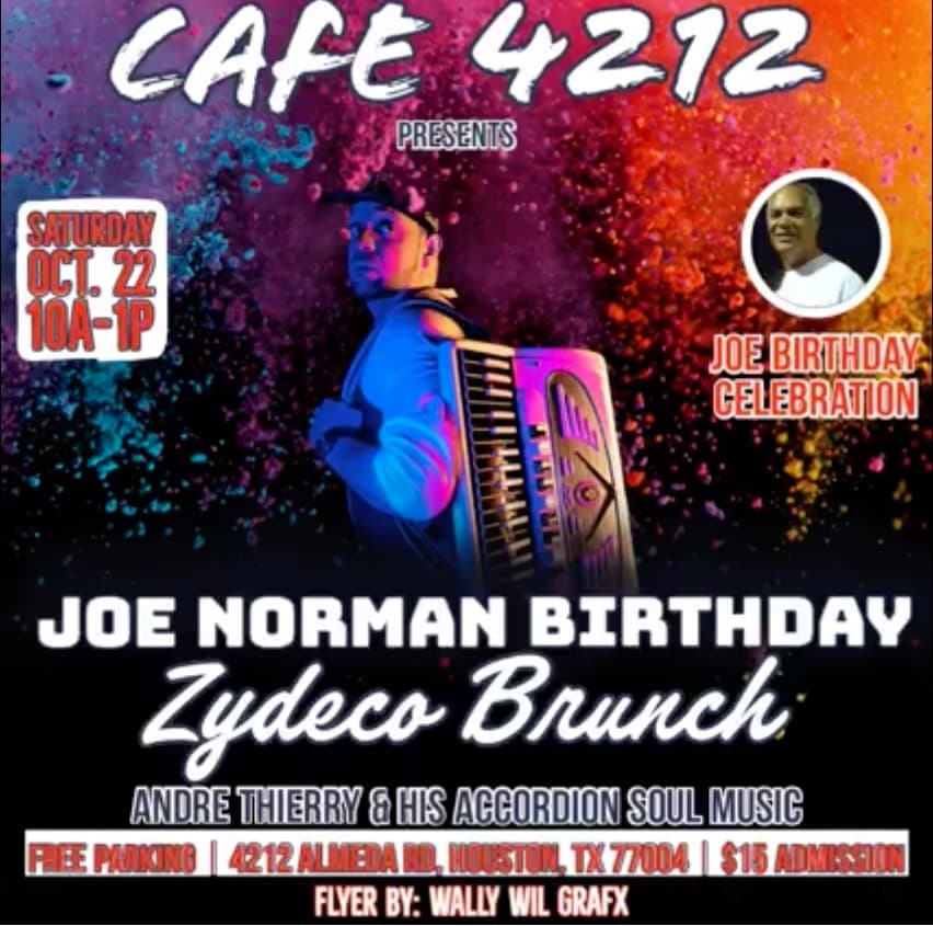 Joe Norman's Birthday Zydeco Brunch @ Cafe 4212 — poster 1