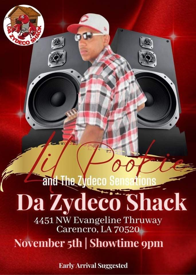Lil Pookie & the Zydeco Sensations - LIVE @ Da Zydeco Shack — poster 1