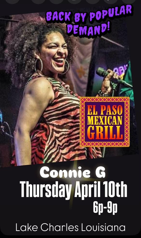Connie G - LIVE @ El Paso Mexican Grill (Lake Charles) — poster 1