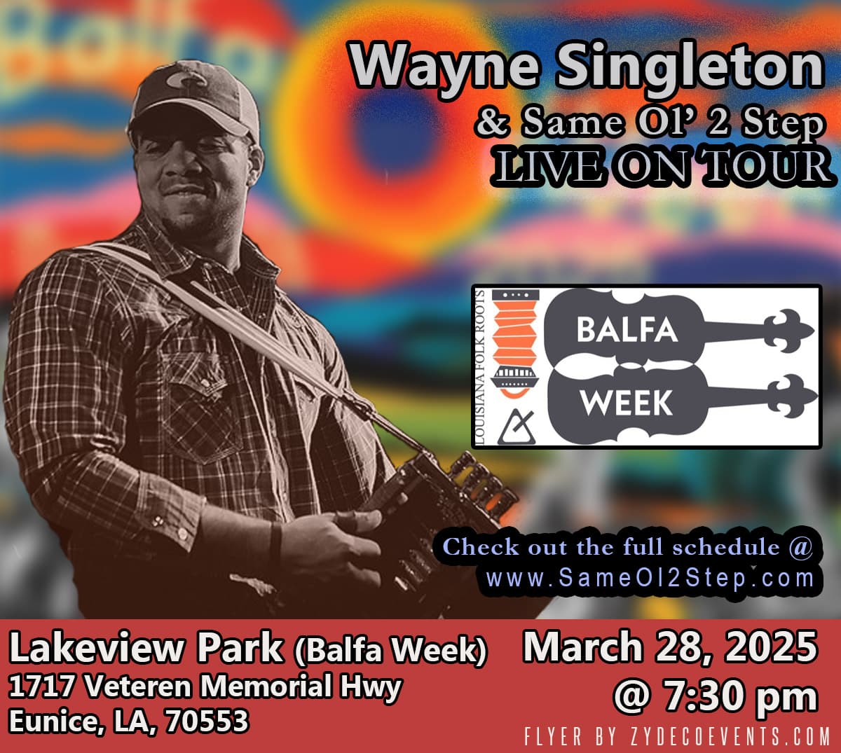 Wayne Singleton & Same Ol 2 Step - LIVE @ 2025 Balfa Week — poster 1