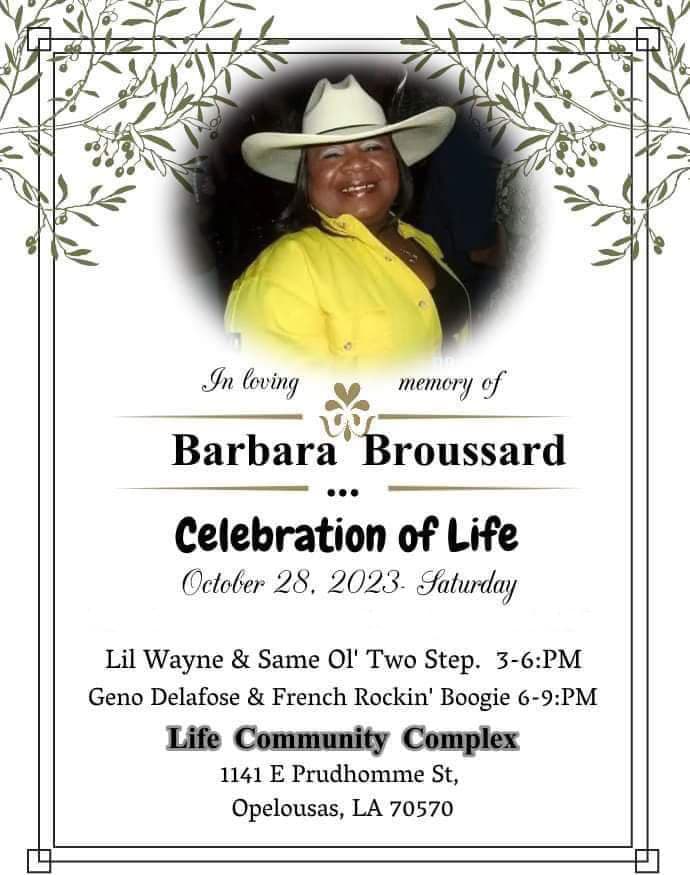 Celebration of Life for Barbara Broussard - Full Schedule — poster 1