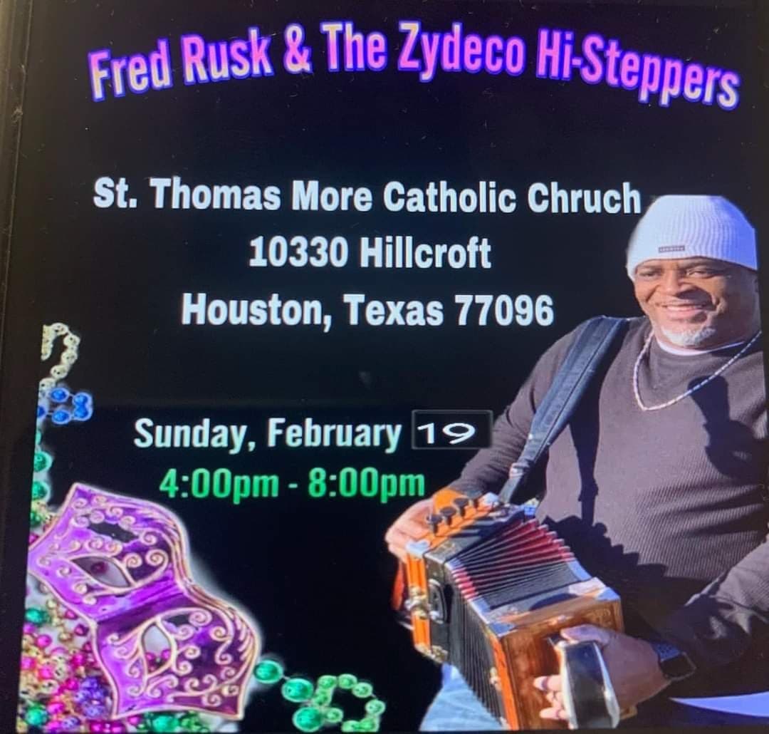 Fred Rusk & the Zydeco Hi-Steppers - LIVE @ St Thomas More Catholic Church — poster 1