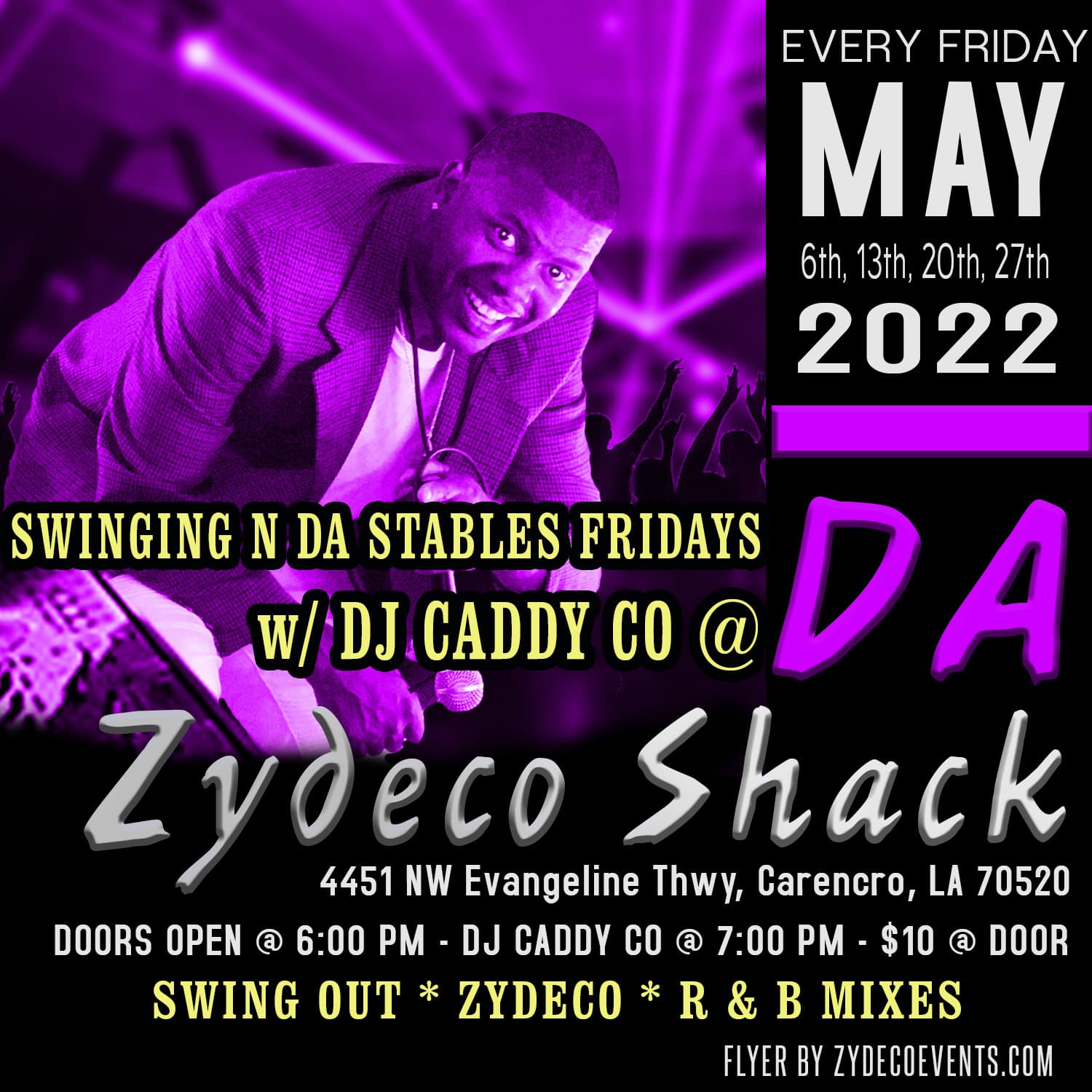 Da Zydeco Shack Presents: Swinging N Da Stables Fridays with DJ Caddy Co — poster 1