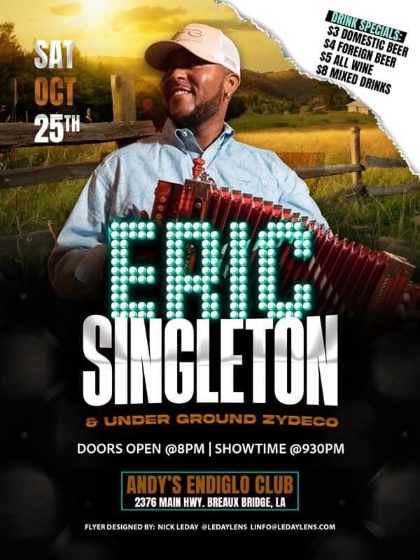 Eric Singleton & Underground Zydeco - LIVE @ Andy's Endiglo — poster 1