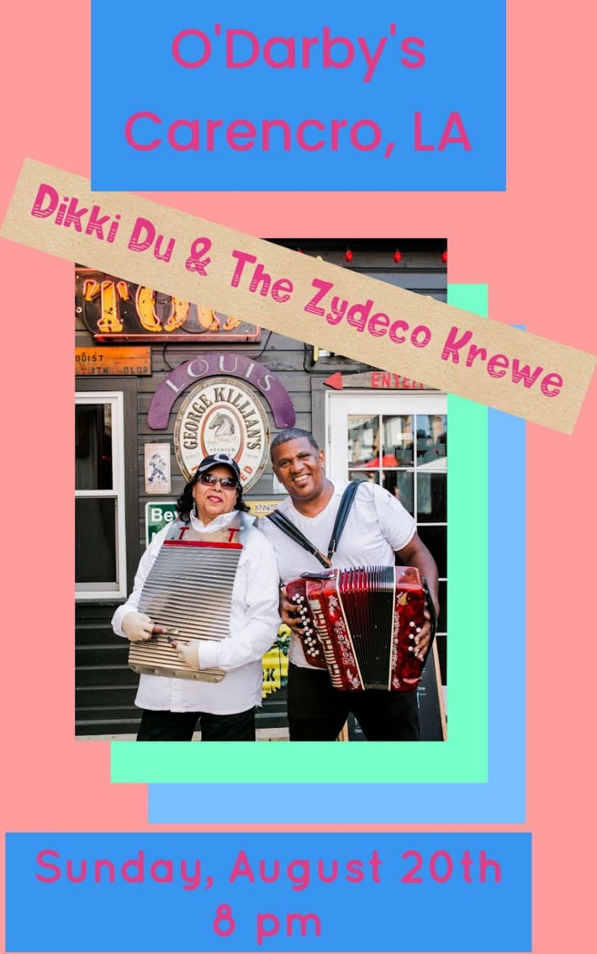 Dikki Du & the Zydeco Krewe - LIVE @ O'Darby's — poster 1