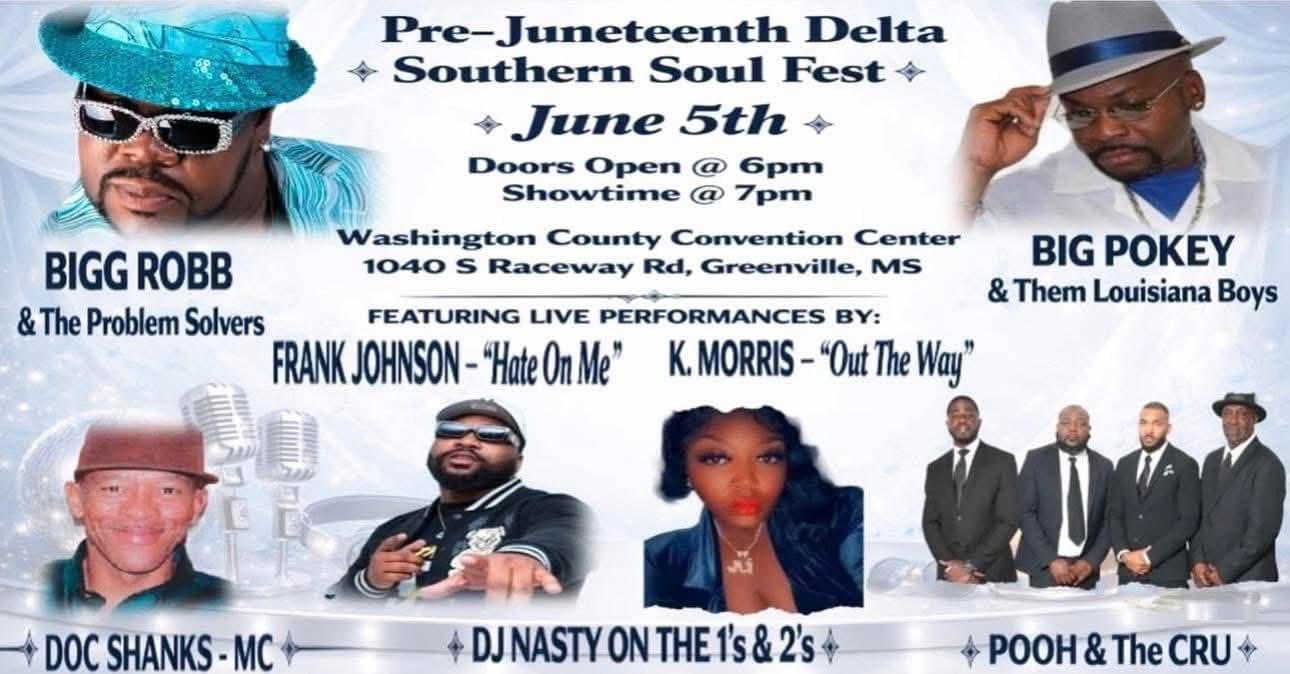 Pre-Juneteenth Delta Southern Soul Fest — poster 1