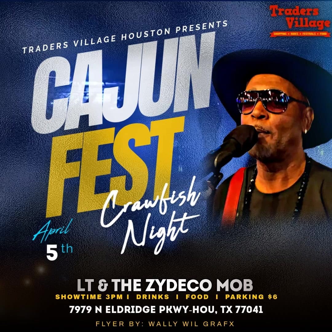 LT & the Zydeco Mob - LIVE @ Trader Village Cajun Fest — poster 1