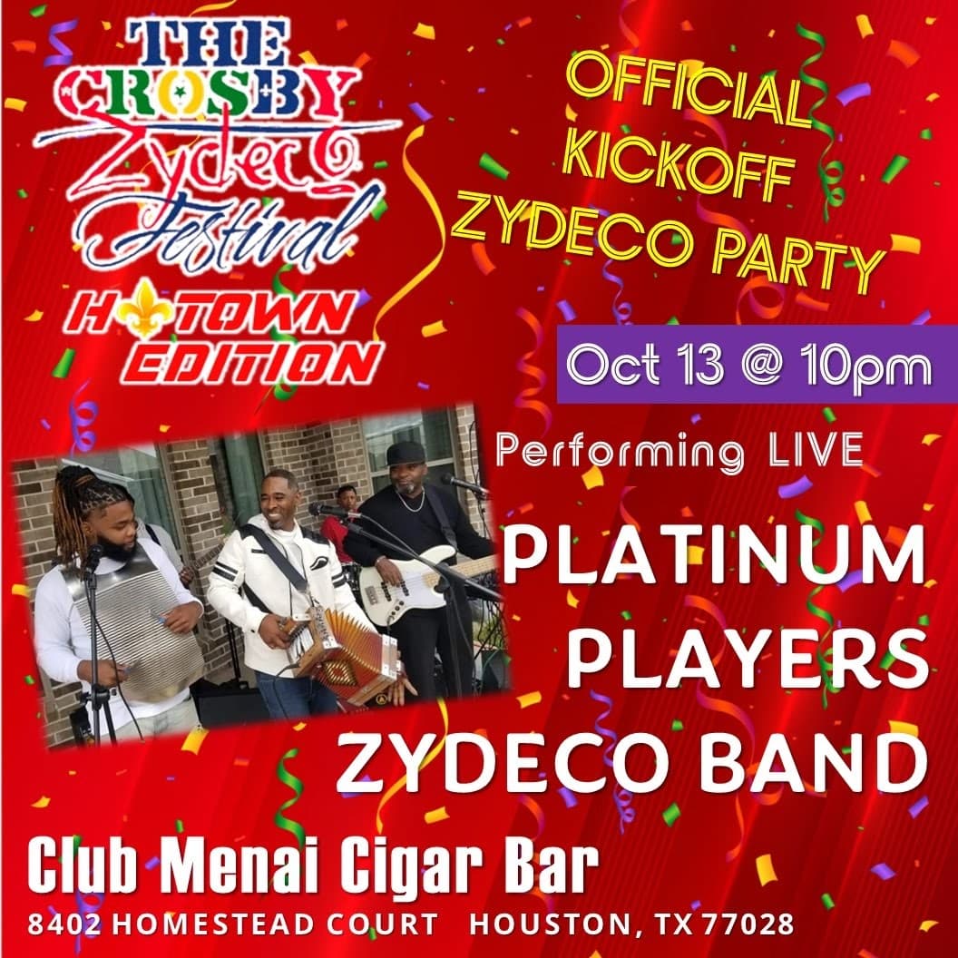 2023 Crosby Zydeco Festival Official Kickoff Zydeco Party — poster 1