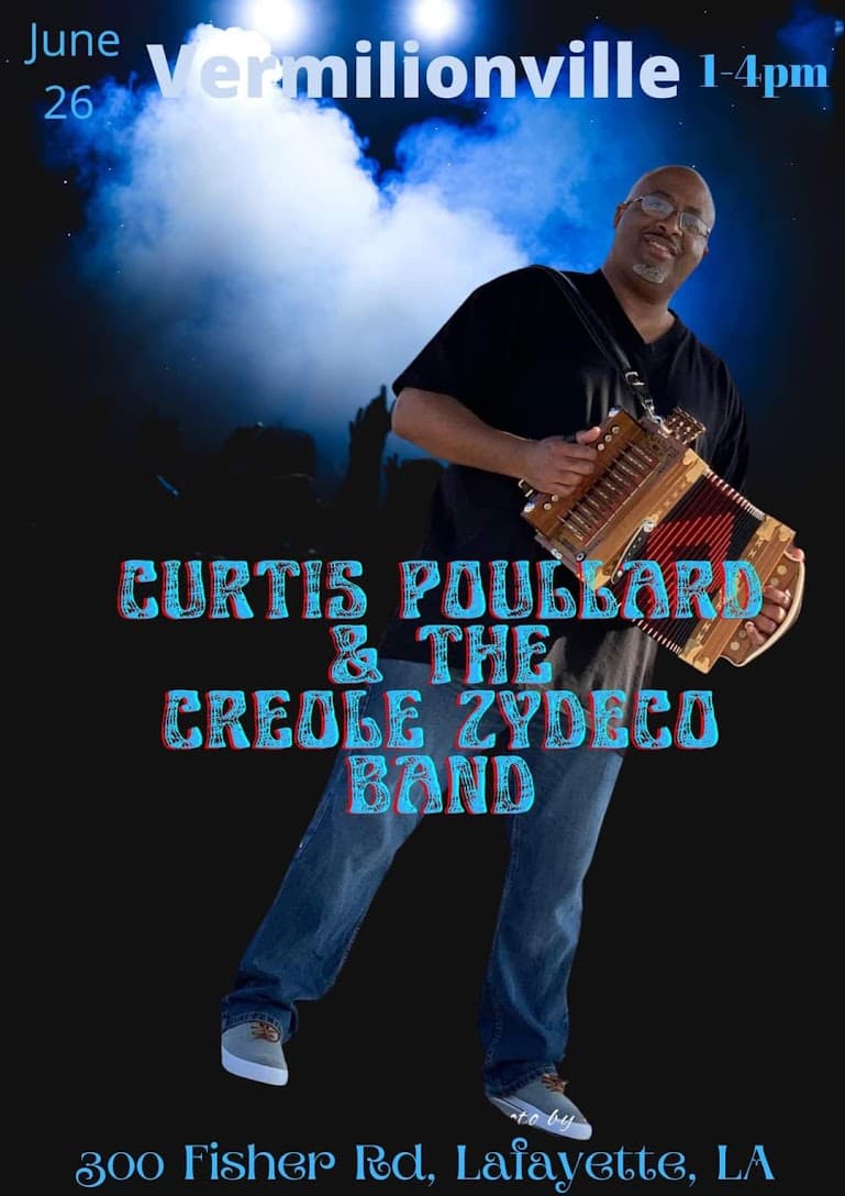 Curtis Poullard - LIVE @ Vermilionville — poster 1