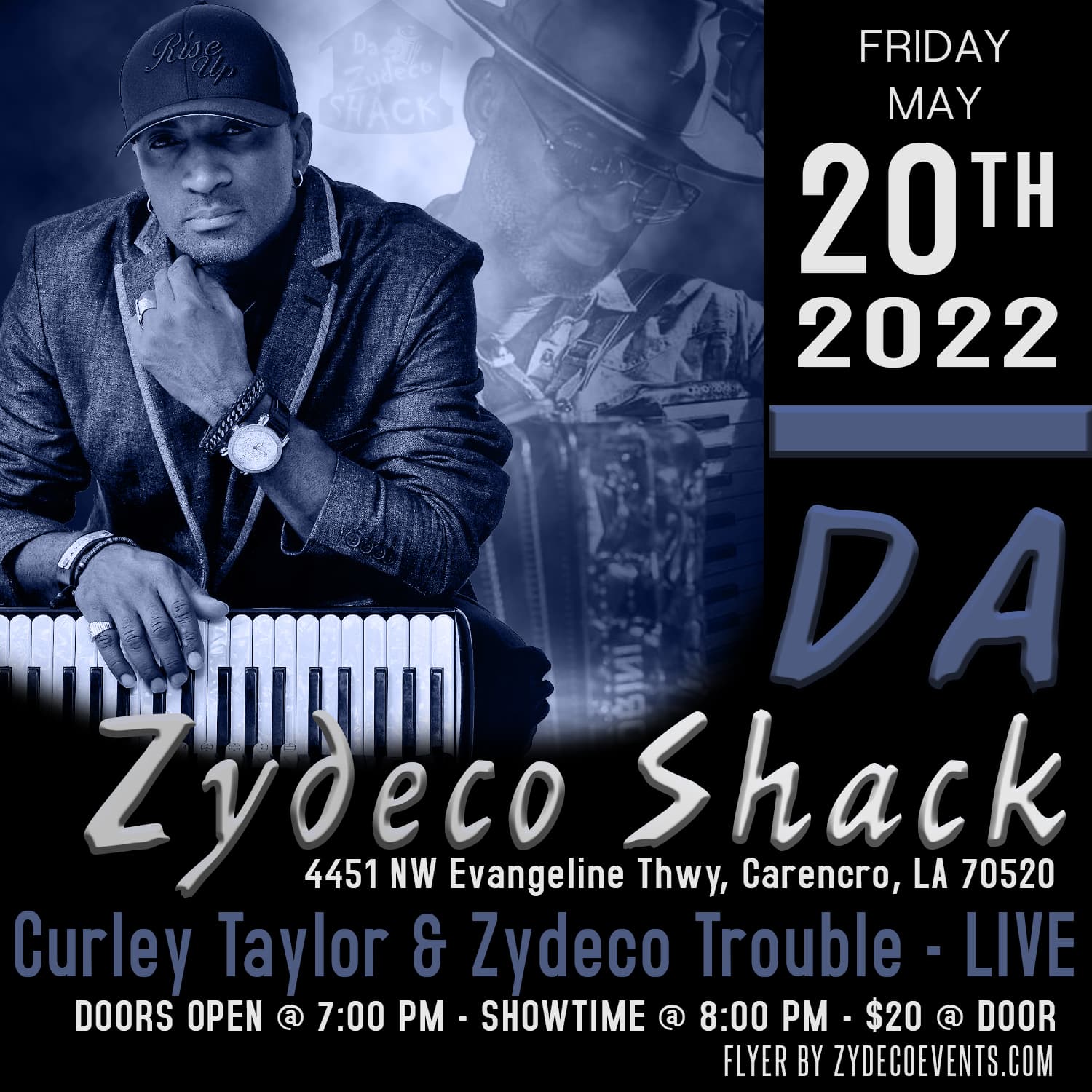 Da Zydeco Shack Presents: Curley Taylor & Zydeco Trouble — poster 1