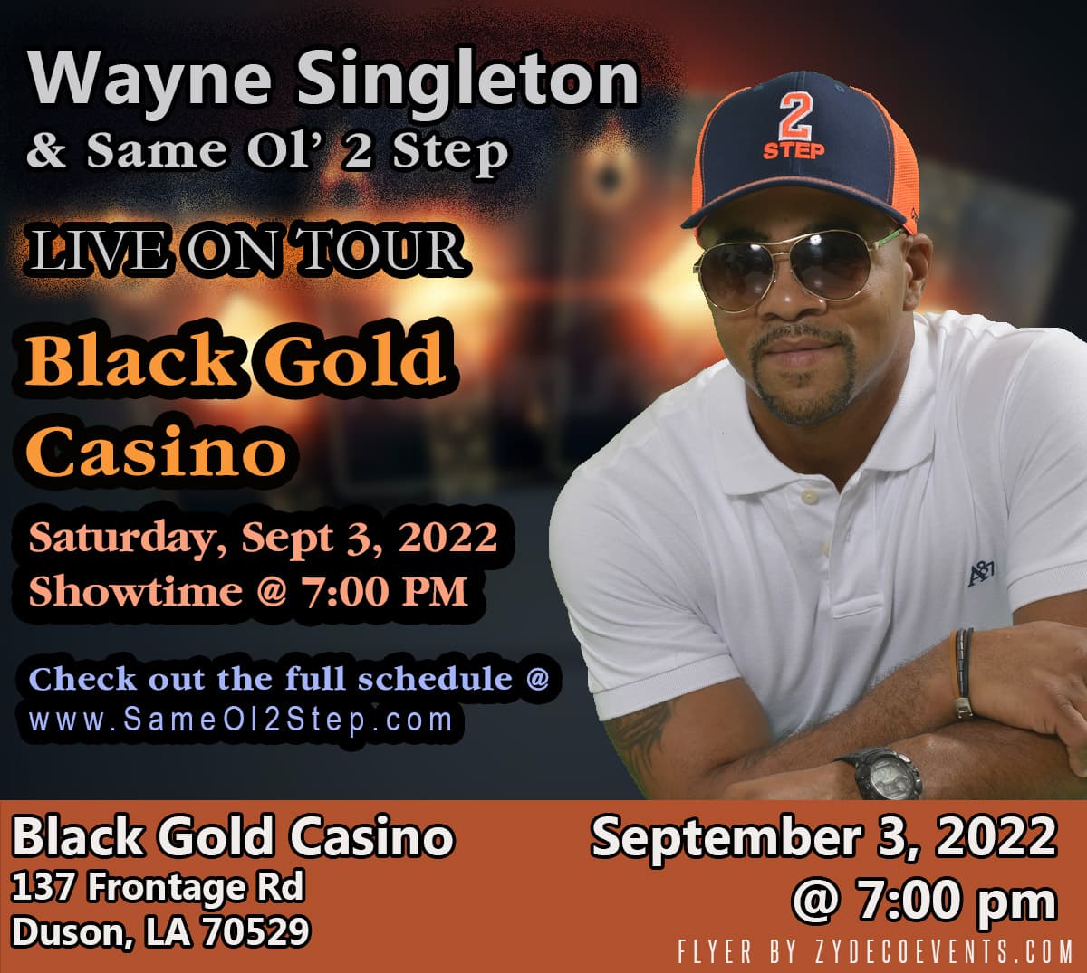 Wayne Singleton & Same Ol 2 Step - LIVE @ Black Gold Casino — poster 1