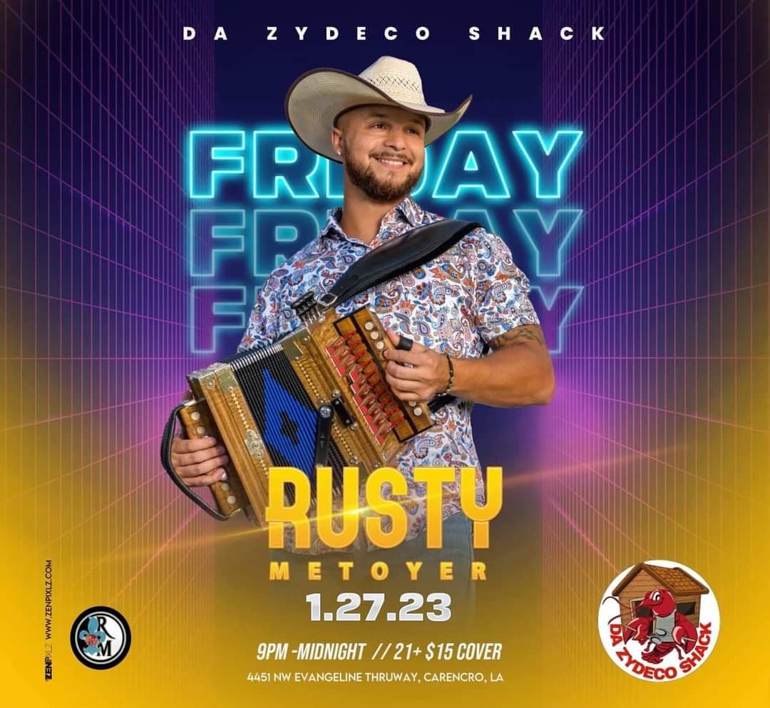 Rusty Metoyer & the Zydeco Krush - LIVE @ Da Zydeco Shack — poster 1