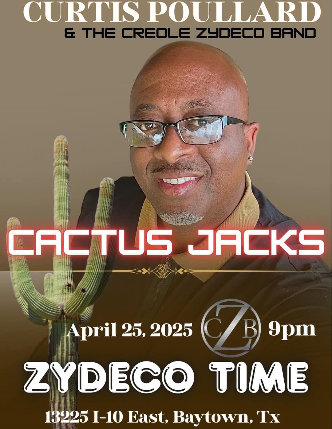 Curtis Poullard & the Creole Zydeco Band - LIVE @ Cactus Jack — poster 1