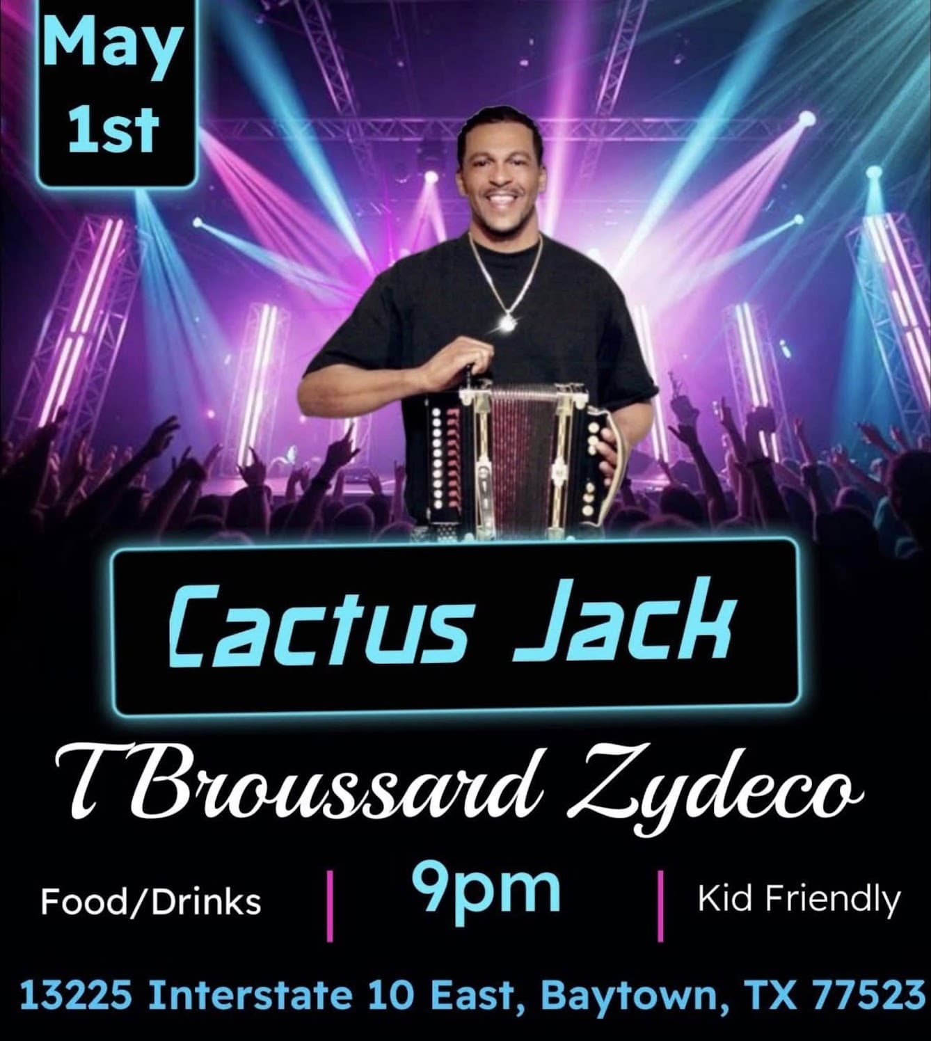 T Broussard & the Zydeco Steppers - LIVE @ Cactus Jack — poster 1