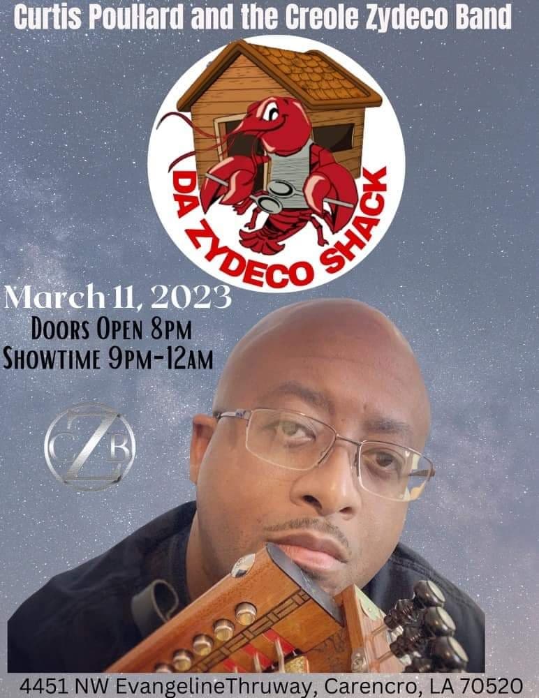 Curtis Poullard & the Creole Zydeco Band - LIVE @ Da Zydeco Shack — poster 1