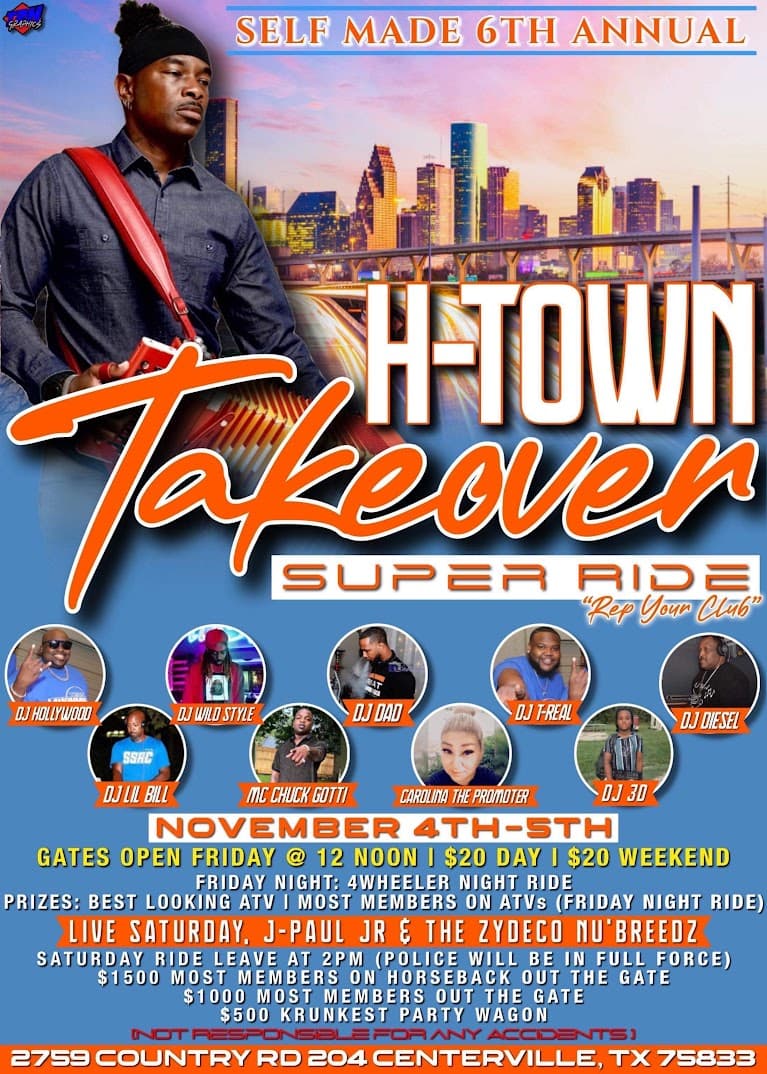 Selfmade RIderz 6th Annual H-Town Takeover Super Ride — poster 1