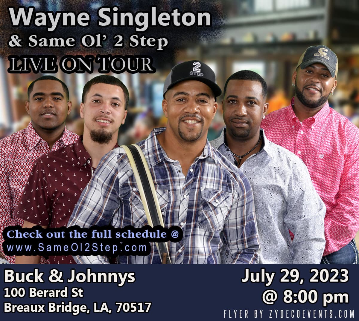 Wayne Singleton & Same Ol 2 Step - LIVE @ Buck & Johnny's — poster 1