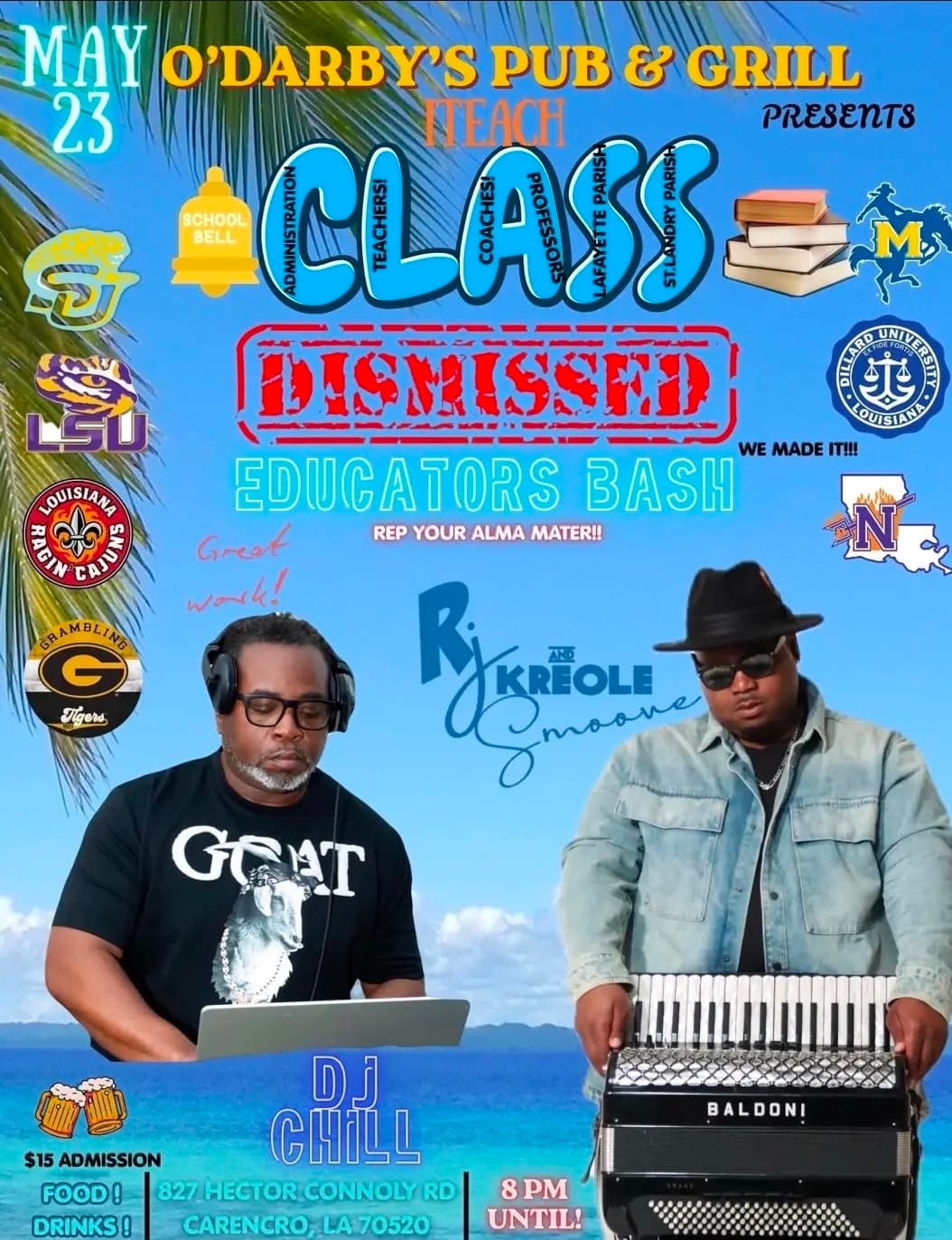 2026 Class Dismissed Educator't Bash @ O'Darby's — poster 1