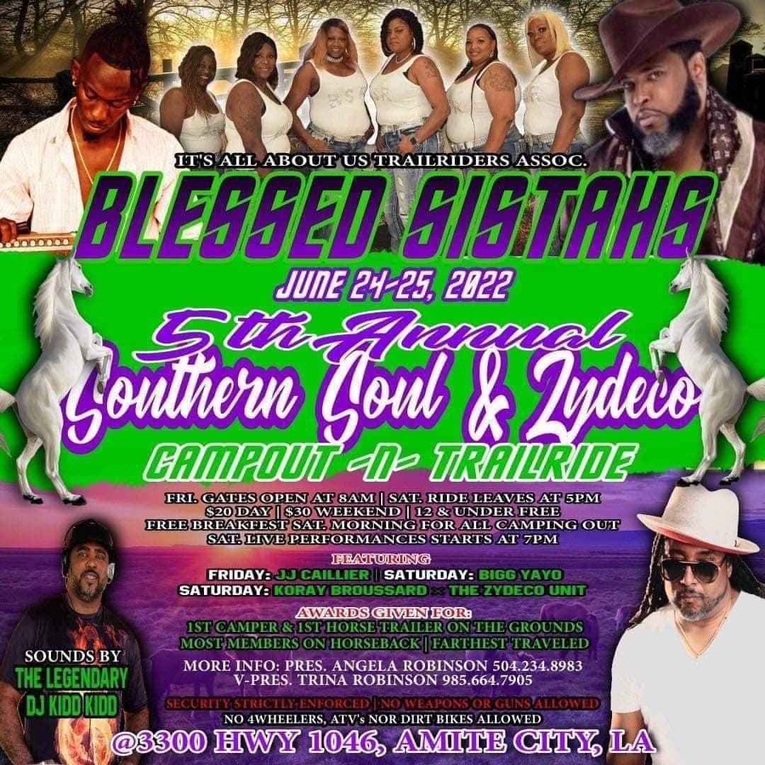 Blessed Sistahs 5th Annual Southern Soul & Zydeco Campout & Trailride — poster 1