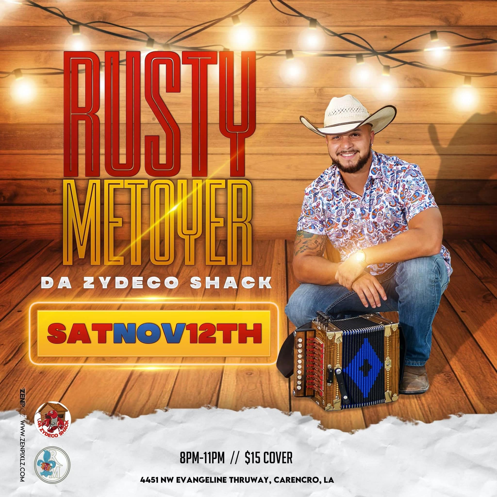 Rusty Metoyer & the Zydeco Krush - LIVE @ Da Zydeco Shack — poster 1