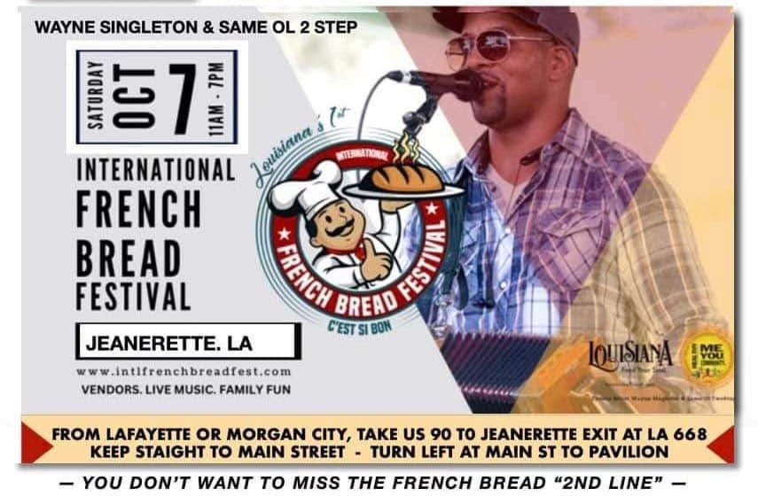 Wayne Singleton & Same Ol 2 Step - LIVE @ 1st Annual International French Bread Festival — poster 1