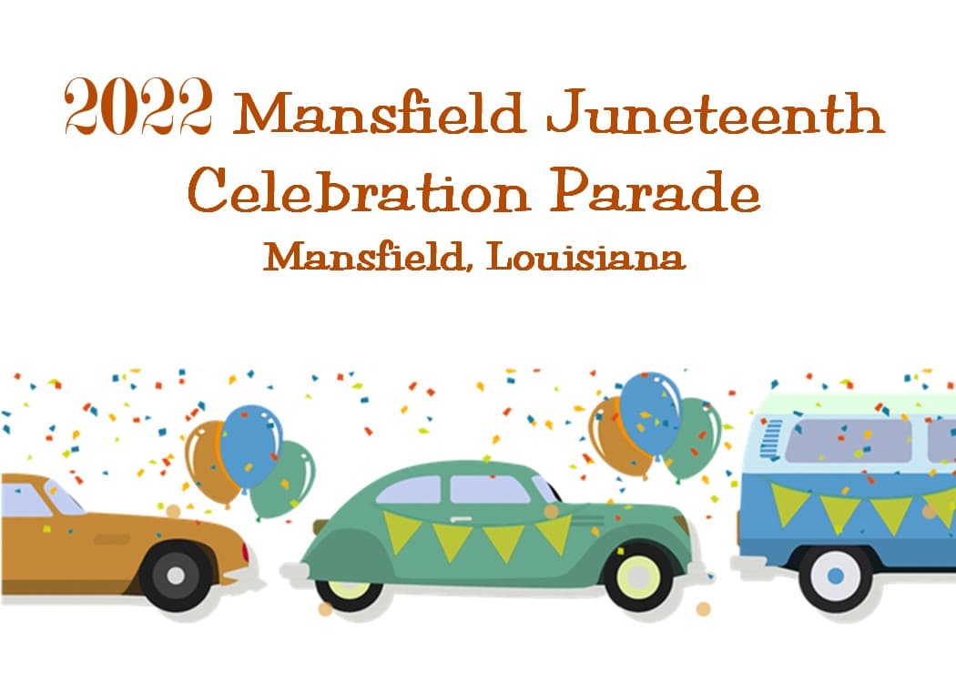 2022 Mansfield Juneteenth Celebration Parade — poster 1
