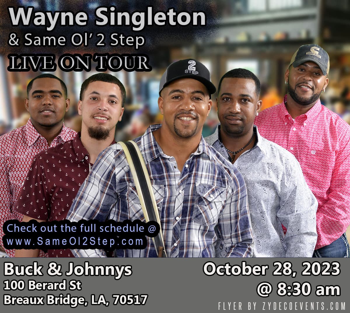 Wayne Singleton & Same Ol 2 Step - LIVE @ Buck & Johnny's — poster 1