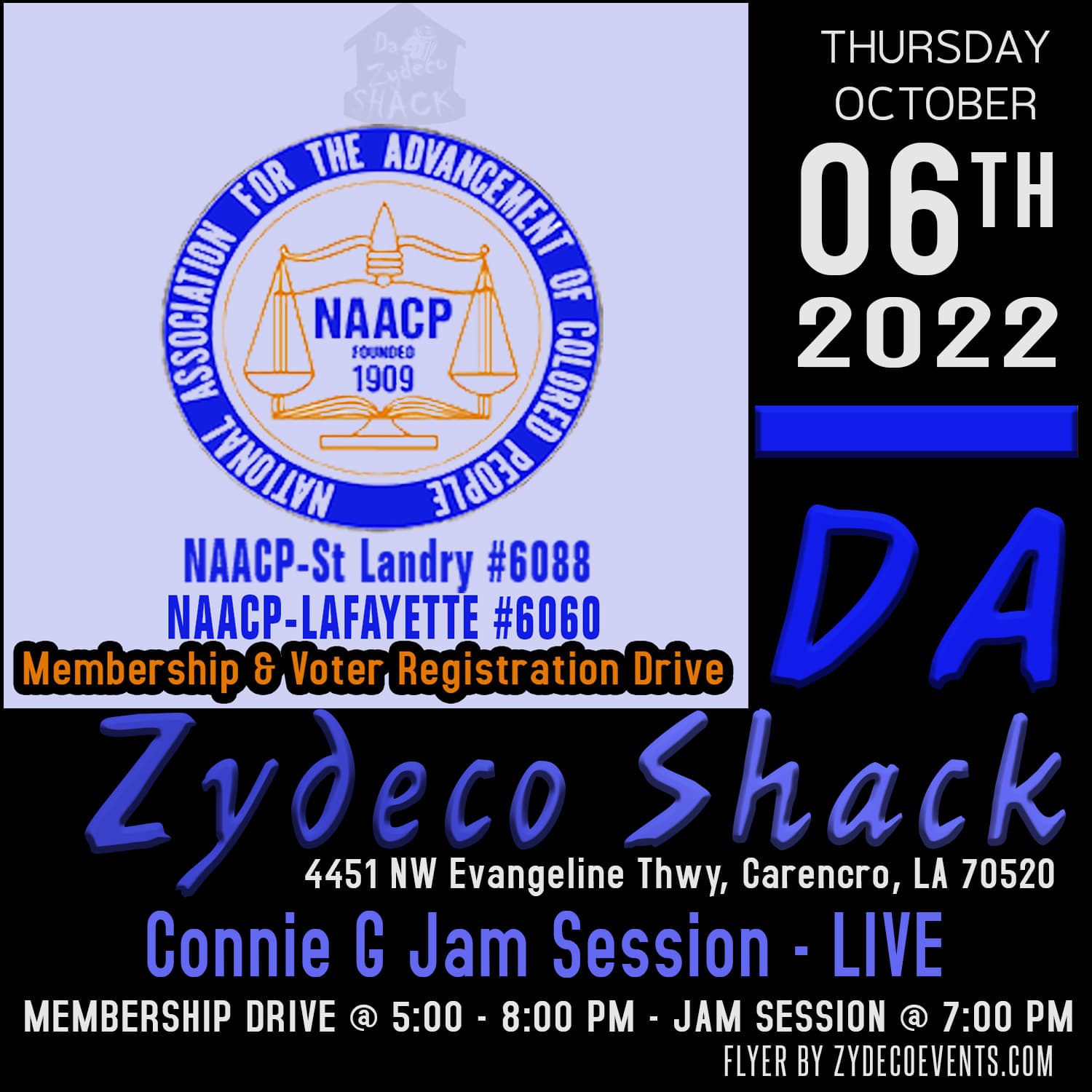 NAACP - St Landry & Lafayette - Membership Drive & Jam Session @ Da Zydeco Shack — poster 1