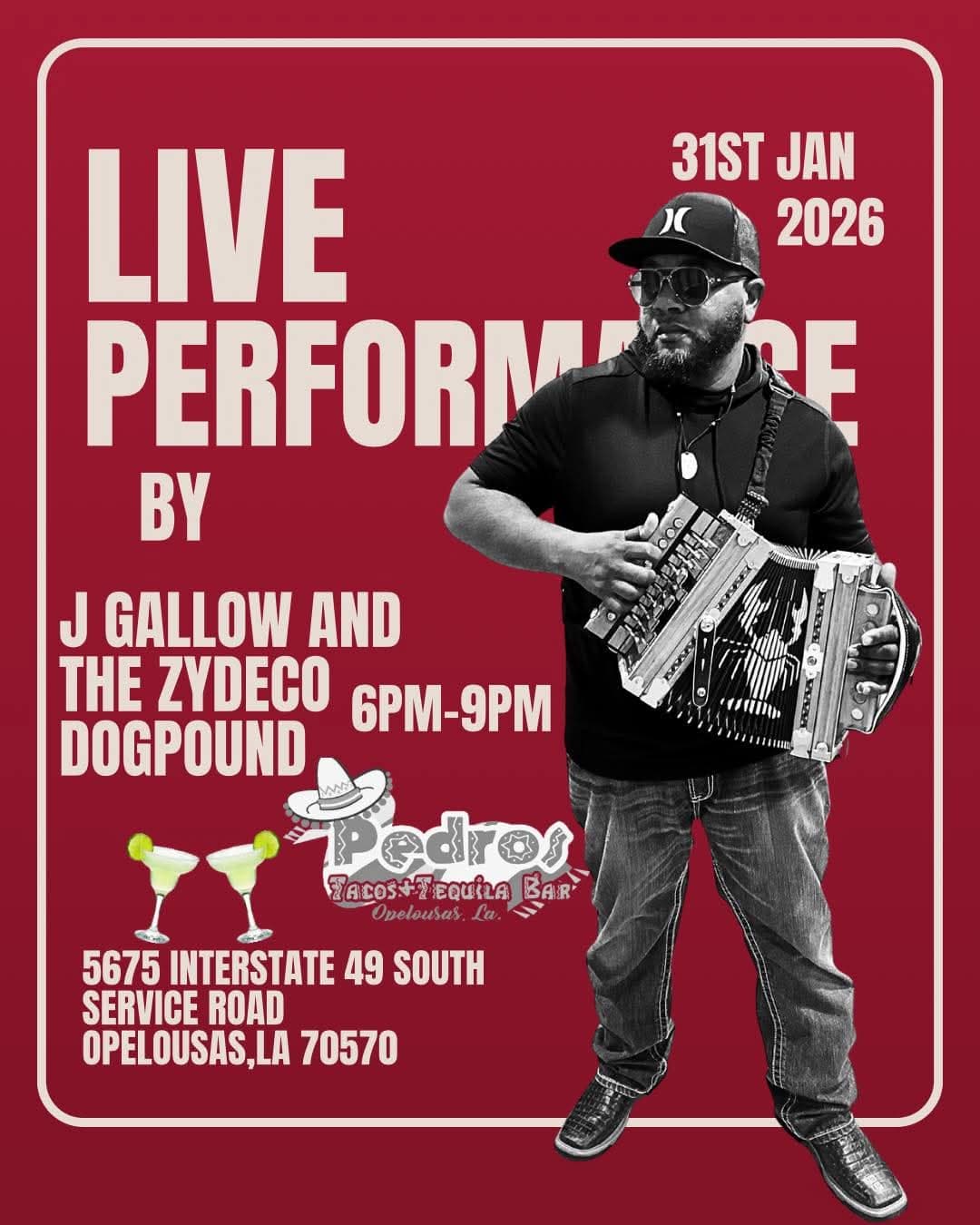 J Gallow & the Zydeco Dogpound - LIVE @ Pedro's (Opelousas) — poster 1