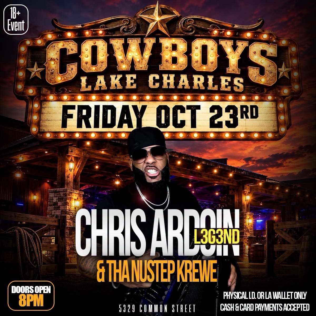 Chris Ardoin & Tha Nu Step Krewe - LIVE @ Cowboys (Lake Charles) — poster 1