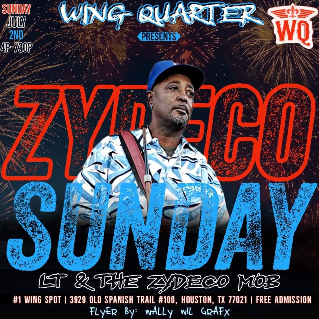 Wing Quarter Presents Zydeco Sunday — poster 1