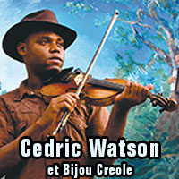 Cedric Watson et Bijou Creole
