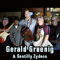 Gerald Gruenig & Gentilly Zydeco