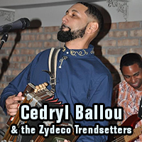 Cedryl Ballou & the Zydeco Trendsetters - LIVE @ Jax Bar