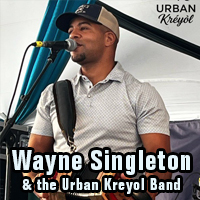 Wayne Singleton & the Urban Kreyol Band - LIVE @ Buck & Johnny's