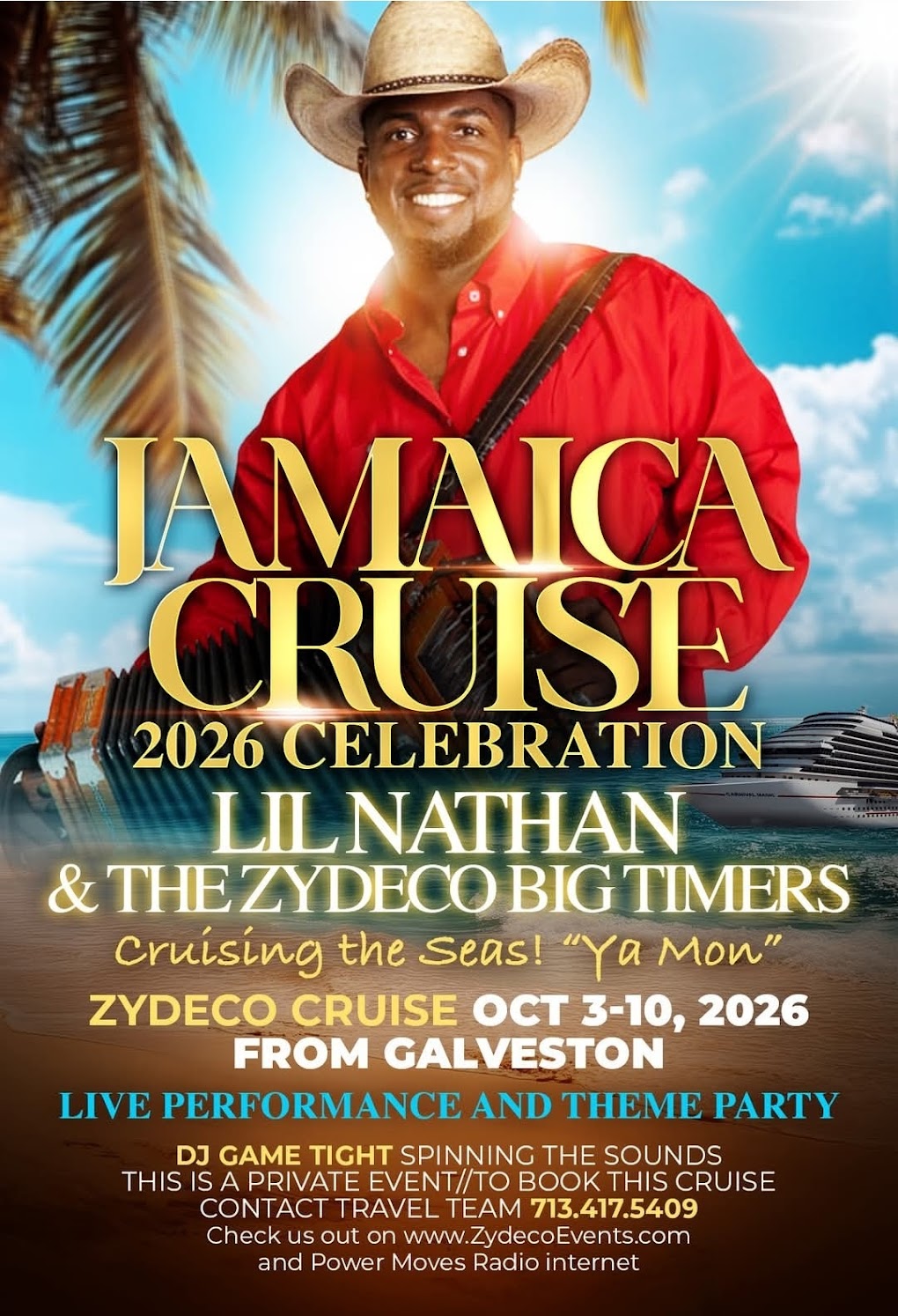 Divine Destination Presents: Jamaica Cruise 2026 Celebration feat. Lil Nate & the Zydeco Big Timers