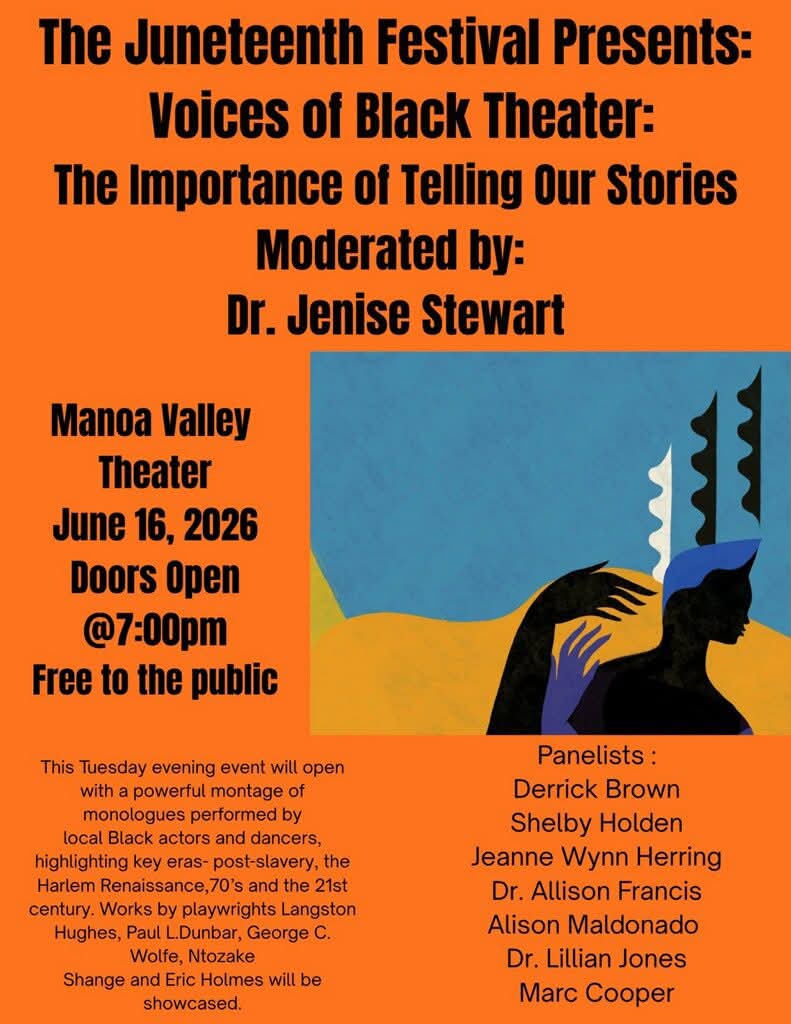 Manoa Valley Theatre & W.O.W. Productions Presents: 2026 Juneteenth Festival