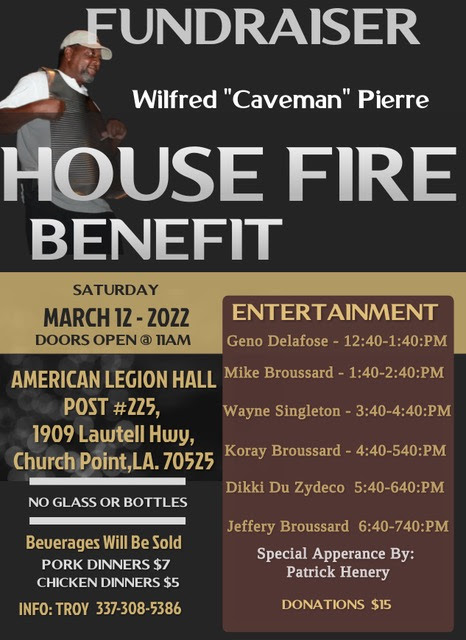 Benefit House Fire Fundraiser for Wilfred "Caveman" Pierre