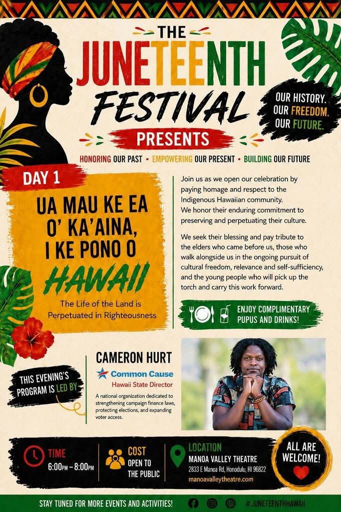 Manoa Valley Theatre & W.O.W. Productions Presents: 2026 Juneteenth Festival