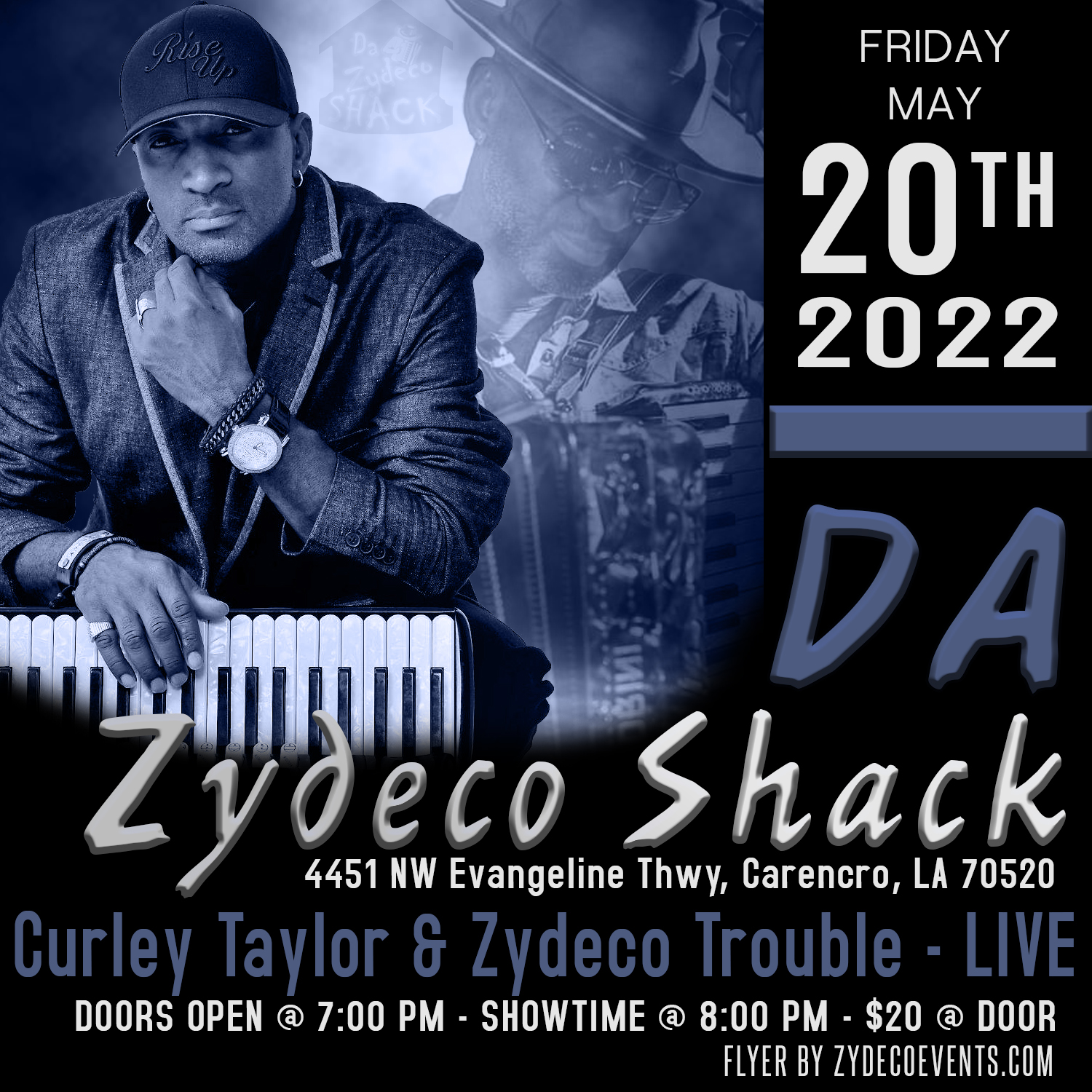 Da Zydeco Shack Presents: Curley Taylor & Zydeco Trouble